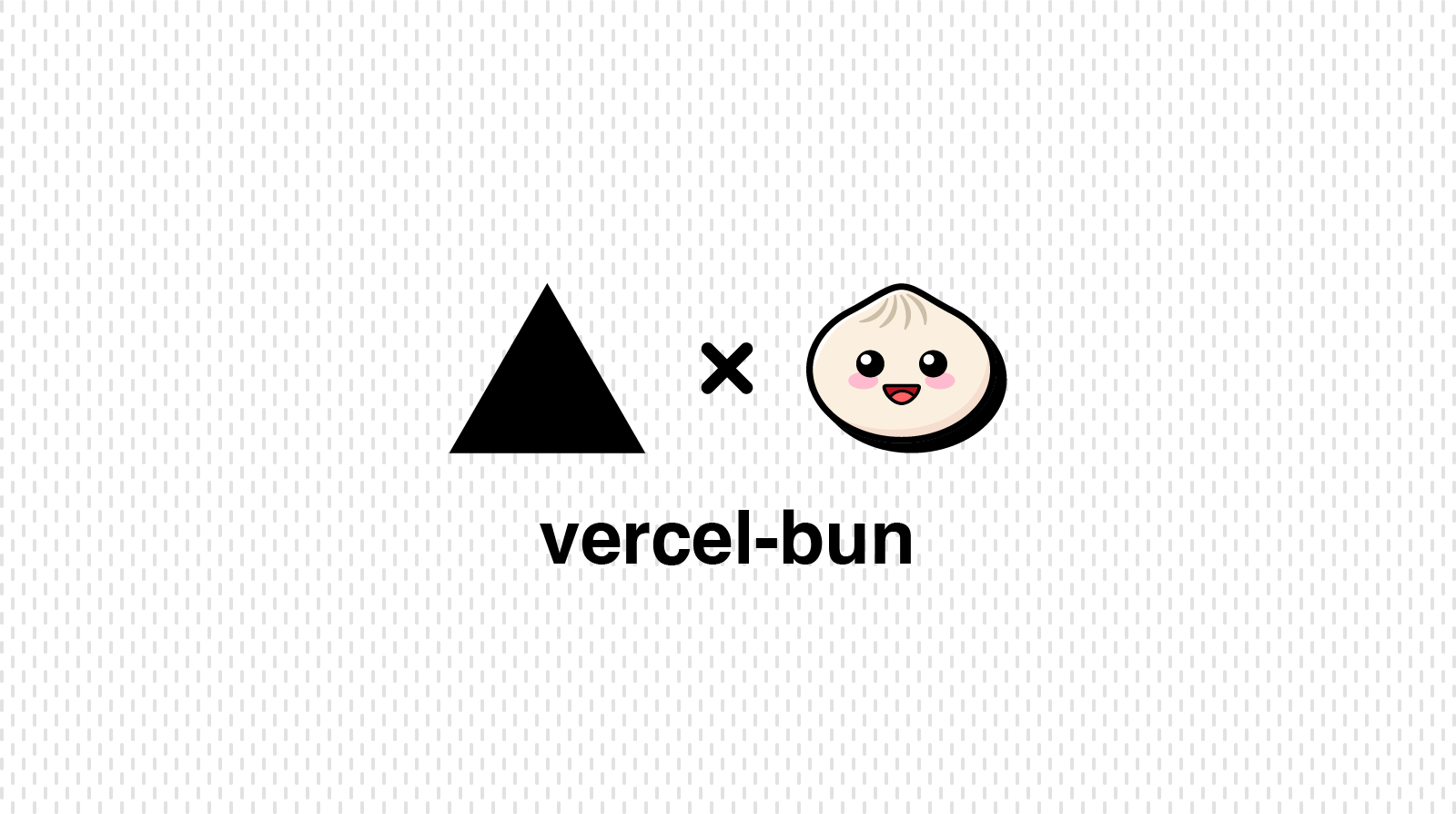 🥟 Bun runtime for ▲ Vercel Serverless Functions